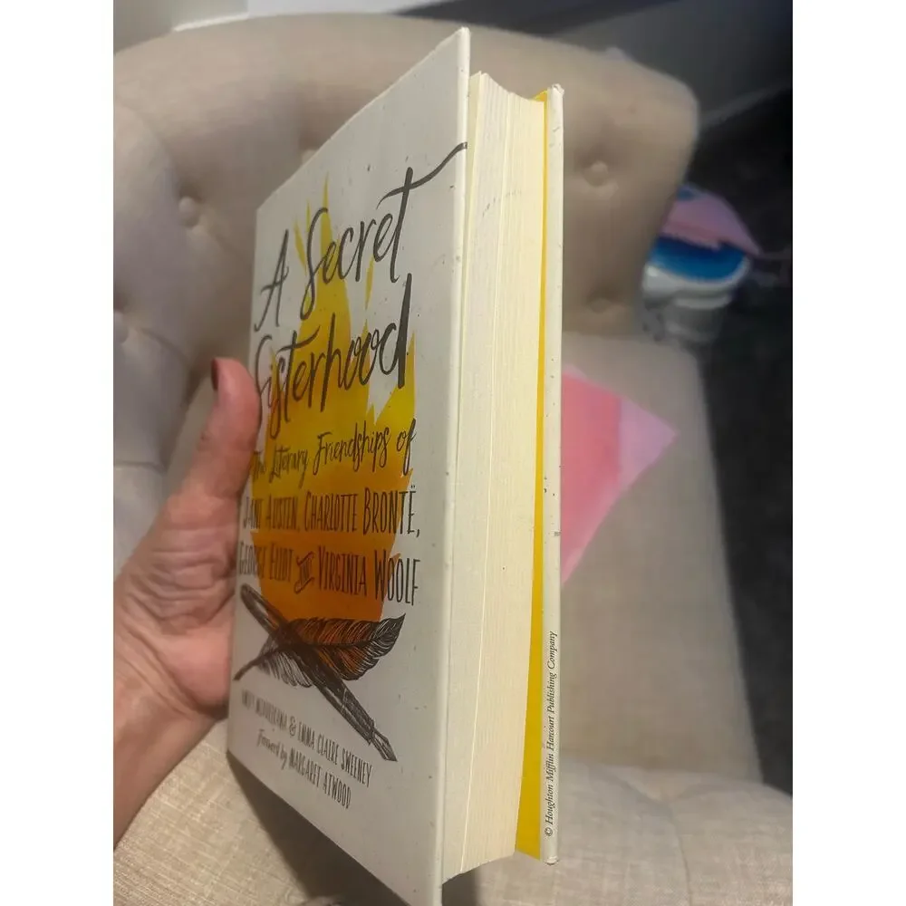 Book Hardback: A Secret Sisterhood, The Literary Friendships of Jane Austen ..